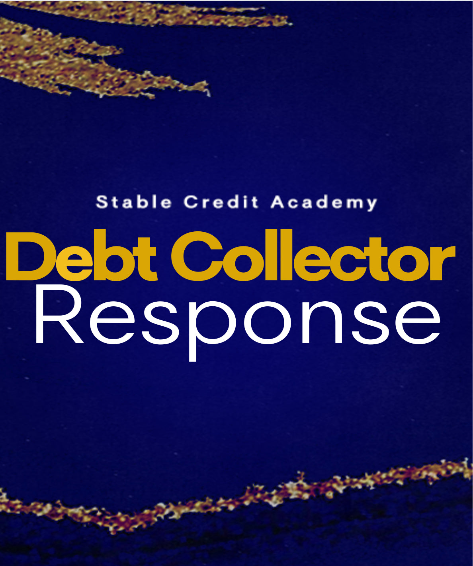 Debt Collector Response