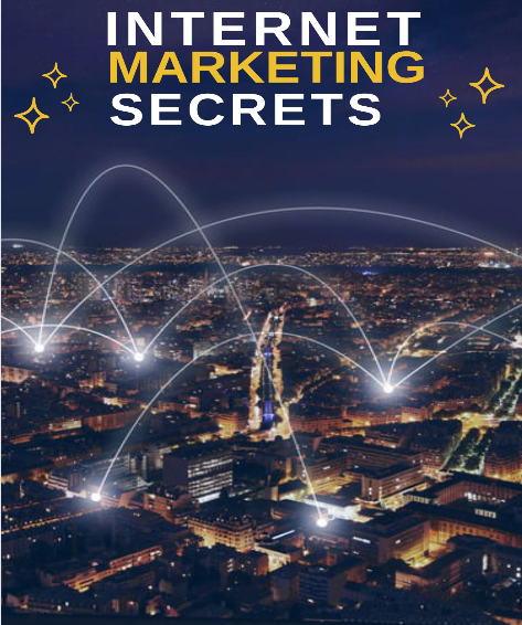 Internet Marketing Secrets